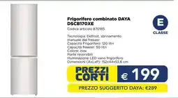 Esselunga Frigorifero combinato DAYA DSCB170XE offerta