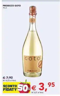 Esselunga Prosecco Goto offerta