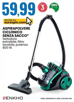 Eurospin Enkho aspirapolvere ciclonico senza sacco offerta