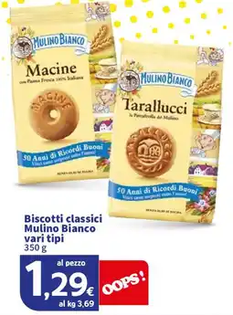 Sigma Biscotti classici Mulino Bianco vari tipi offerta