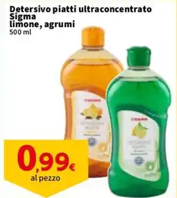 Sigma Detersivo piatti ultraconcentrato Sigma limone, agrumi offerta