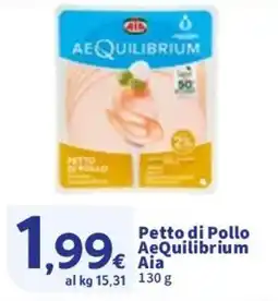 Sigma Petto di Pollo AeQuilibrium Aia offerta