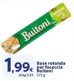 Sigma Base rotonda per focaccia Buitoni offerta