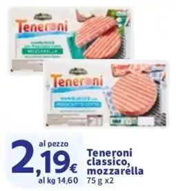 Sigma Teneroni classico, mozzarella offerta