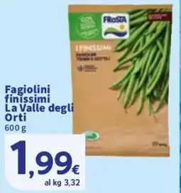 Sigma Fagiolini finissimi La Valle degli Orti offerta