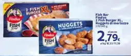 Sigma Fish Bar Findus 2 Fish Burger XL, Nuggets di merluzzo offerta