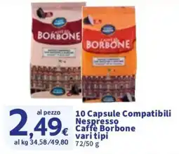 Sigma 10 Capsule Compatibili Nespresso Caffe Borbone vari tipi offerta