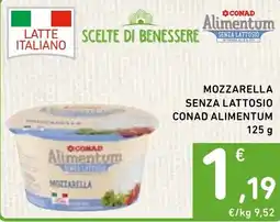 Spazio Conad Mozzarella senza lattosio CONAD ALIMENTUM offerta