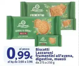 Sigma Biscotti Lazzaroni frumentini all'avena, digestive, muesli offerta