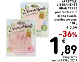 Spazio Conad Affettati liberamente GRAN TERRE offerta