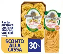 Sigma Pasta all'uovo Luciana Mosconi vari tipi offerta