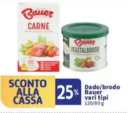Sigma Dado/brodo Bauer vari tipi offerta