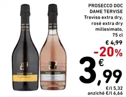 Spazio Conad Prosecco DOC DAME TERVISE offerta