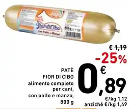 Spazio Conad Patè FIOR DI CIBO offerta