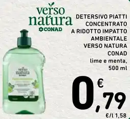 Spazio Conad Detersivo piatti concentrato a ridotto impatto ambientale VERSO NATURA CONAD offerta