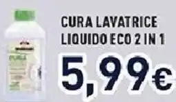 Unieuro Cura lavatrice liquido eco 2 in 1 offerta