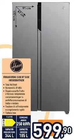 Unieuro Hoover FRIGORIFERO SIDE BY SIDE HHSBS06174DX offerta