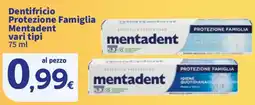 Sigma Dentifricio Protezione Famiglia Mentadent vari tipi offerta