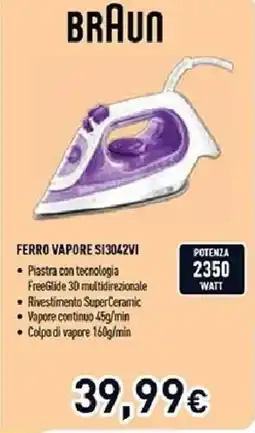 Unieuro BRAUN FERRO VAPORE SI3042VI offerta