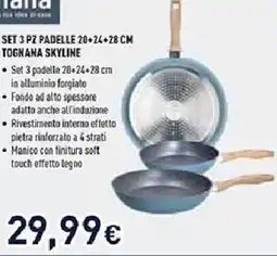 Unieuro Tognana set 3 pz padelle 20+24+28 CM skyline offerta