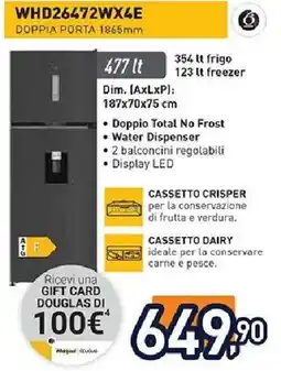 Unieuro Whirlpool WHD26472WX4E DOPPIA PORTA 1965mm offerta