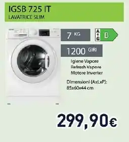 Unieuro IGNIS IGSB 725 IT LAVATRICE SLIM offerta