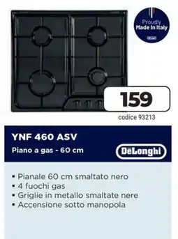 Trony DeLonghi Piano a gas - 60 cm YNF 460 ASV offerta