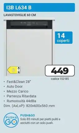 Trony INDESIT LAVASTOVIGLIE 60 CM I3B L634 B offerta
