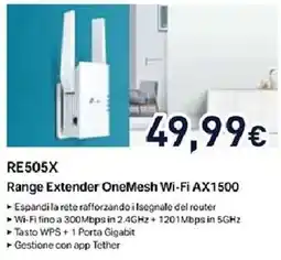 Unieuro RE505X Range Extender OneMesh Wi-Fi AX1500 offerta