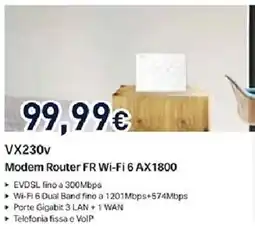Unieuro VX230v Modem Router FR Wi-Fi 6 AX1800 offerta