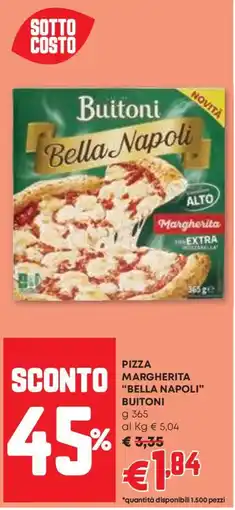 Pam Pizza margherita “bella napoli” BUITONI offerta