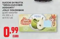 Pam Succhi di frutta "senza zuccheri aggiunti" JOLLY COLOMBANI offerta
