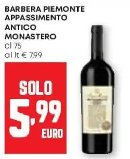 Pam Barbera piemonte appassimento antico monastero offerta