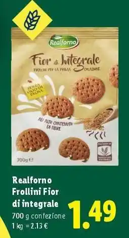 Lidl Realforno Frollini “Fior di Integrale” offerta