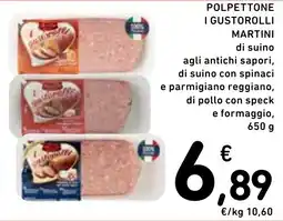 Spazio Conad Polpettone i gustorolli MARTINI offerta