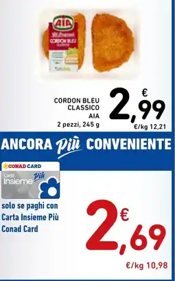 Spazio Conad Cordon bleu classico ΑΙΑ offerta