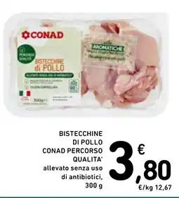 Spazio Conad Bistecchine di pollo CONAD percorso qualita offerta