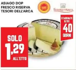 Pam Asiago dop fresco riserva TESORI DELL'ARCA offerta