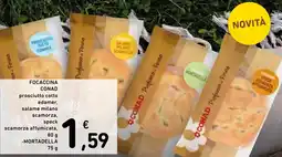 Spazio Conad Focaccina CONAD offerta