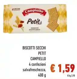 Spazio Conad Biscotti secchi petit CAMPIELLO offerta