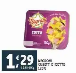 Deco Supermercati Negroni cubetti di cotto offerta