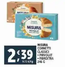 Deco Supermercati Misura cornetti classici-privolat-fibrextra offerta