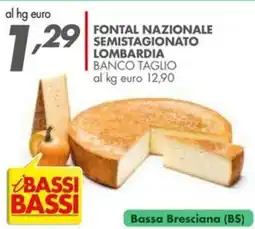 Italmark Fontal nazionale semistagionato lombardia offerta