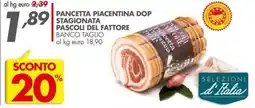 Italmark Pancetta piacentina dop stagionata pascoli del fattore offerta