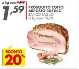 Italmark Prosciutto cotto arrosto rustico offerta
