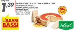 Italmark Formaggio valtellina casera dop semistagionato offerta