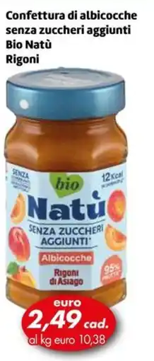 Italmark Confettura di albicocche senza zuccheri aggiunti Bio Natu Rigoni offerta