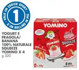 Italmark Yogurt e fragola/ banana 100% naturale squeeze YOMINO X 4 offerta