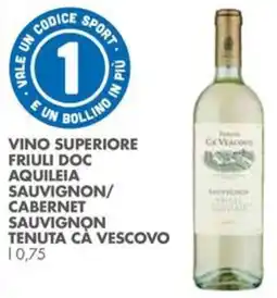 Italmark Vino superiore friuli doc aquileia sauvignon/ cabernet sauvignon TENUTA CÀ VESCOVO offerta