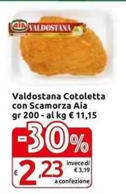 Carrefour Express Valdostana Cotoletta con Scamorza Aia offerta